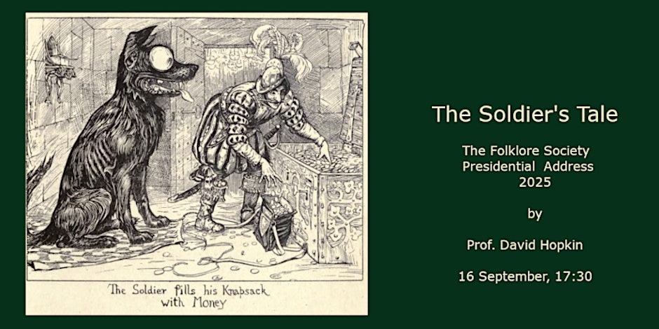 Image - The Soldier’s Tale: Folklore Society Presidential Address 2025 and AGM